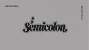 SEVENTEEN - SPECIAL ALBUM - SEMICOLON