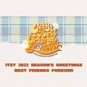 ITZY - SEASONS GREETINGS 2022 - BEST FRIENDS FOREVER