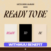 [WITHMUU POB] TWICE – 12th Mini album [READY TO BE]