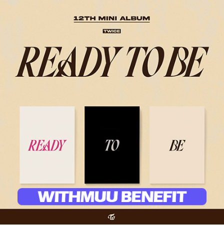 [WITHMUU POB] TWICE – 12th Mini album [READY TO BE]